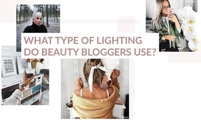 What type of lighting do beauty bloggers use?